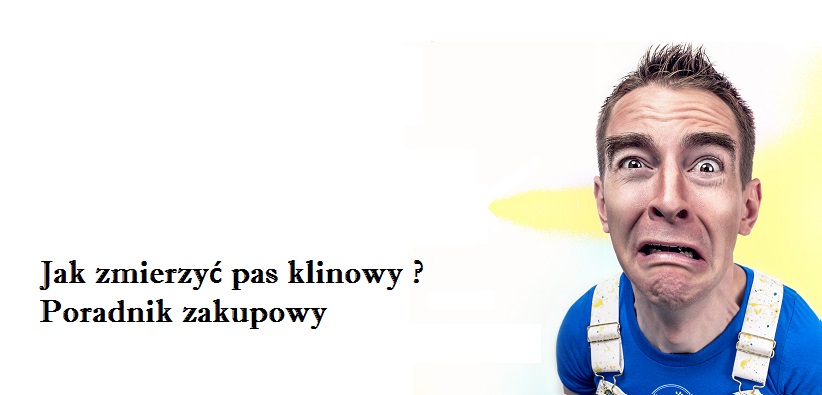 Jak zmierzyć pas klinowy?